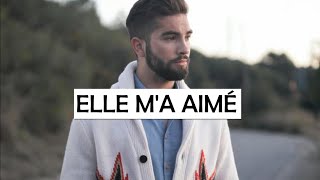 Kendji Griac  Elle ma aimé Paroles [upl. by Namus]