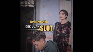 dek ulah slot viral uria Novita single terbaru [upl. by Atikcir]