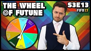 THE WHEEL OF FUTUNE  S3E13  Fifa 17 Ultimate Team [upl. by Bray115]