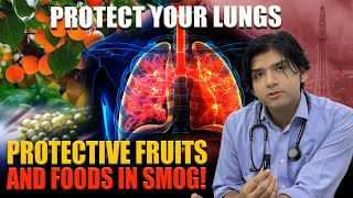 Protective fruits and foods in smog Protect your lungs [upl. by Ahen]