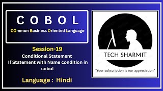 If Name Condition in COBOL Session19  Master COBOL Conditional Statements  Tech Sharmit [upl. by Giselbert]