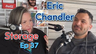 37 Storage with Libbie Higgins and Eric Chandler [upl. by Aivon]