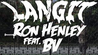 Ron Henley  Langit Official Music Video feat BV [upl. by Kleon30]