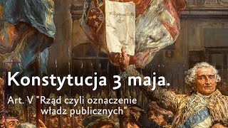 Konstytucja 3 maja Artykuł 5 [upl. by Anuait]