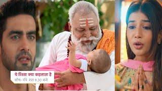 Abhira amp Arman Baby Is Alive  Pandit Ji Tells Truth  YEH RISHTA KYA KEHLATA HAI  UPCOMING TWIST [upl. by Ennoid]