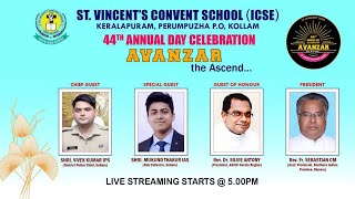 ST VINCENTS CONVENT SCHOOL ICSE KERALAPURAM KOLLAM  44th ANNUAL DAY CELEBRATION  AVANZAR [upl. by Jarv]