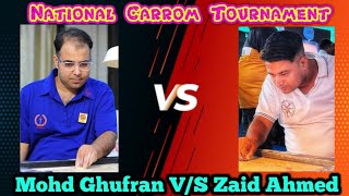 national carrom tournament ।। mohd ghufran vs zaid ahmed [upl. by Fennie]