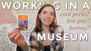 My Experience Working In A Museum  Anthropology Major Talks Museum Job Opportunities Pros amp Cons [upl. by Sasnett]