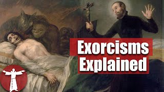 Everything You Need to Know about Exorcisms [upl. by Nah99]