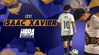 ISAAC XAVIER no Hora Esportiva 65 [upl. by Annaohj]