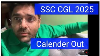 SSC CGL 2025 Calendar Out [upl. by Liamsi]