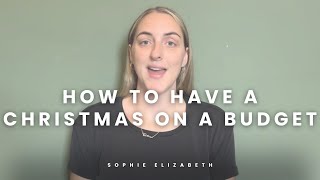 10 Genius Tips for a BudgetFriendly Christmas 🎄  Save Money amp Enjoy the Holidays [upl. by Jensen]