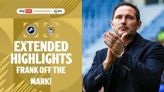 LAMPARDS FIRST WIN  Millwall v Coventry City extended highlights [upl. by Cherice]