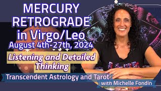 Mercury Retrograde August 4th27th 2024 in Virgo and Leo Listening Instead of Speaking [upl. by Nnylatsyrk]