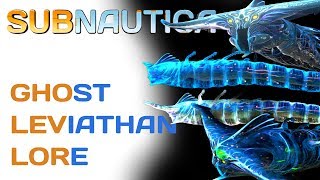 Subnautica Lore Ghost Leviathans  Video Game Lore [upl. by Gasser]