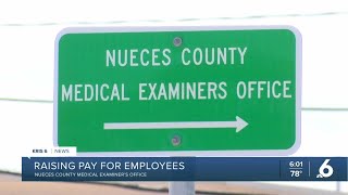 The Nueces County Medical Examiners Office soon will see pay increase [upl. by Moreen732]