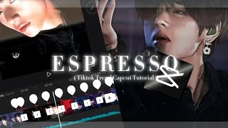 quotESPRESSOquot Kpop Tiktok Trend Capcut Editing Tutorial  NuhEditz78 [upl. by Muncey]