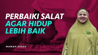 Janji Allah Bagi Hambanya yang Memperbaiki Salatnya  Rumah Mamah Dedeh [upl. by Tteraj501]