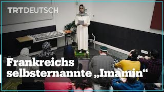 Frankreichs selbsternannte „Imamin“ [upl. by Parnas]