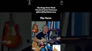 ❤️ The Drugs Dont Work  The Verve  Guitar  Chords amp Lyrics Cover shorts SteveB [upl. by Egdirdle]