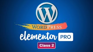 Installing Elementor pro themes and plugins Advanced Elementor Pro WordPress Tutorial Class 2 [upl. by Tamqrah]