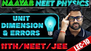 Unit Dimension and Errors L10  11th  Dropper  NEET  JEE [upl. by Inol348]