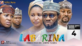 LABARINA SEASON 11 EPISODE 4 KADAN DAGA NA RANAR JUMAA [upl. by Leavelle621]