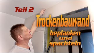 Trockenbauwand Beplanken und spachteln  DHTrockenbau [upl. by Coltun]