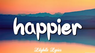 Olivia Rodrigo  happier Lyric  Madison BeerJamie Miller [upl. by Maller]