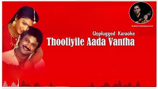 Thooliyile Aadavantha  Unplugged Karaoke  Saleel Malappuram [upl. by Harlow]