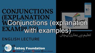 Conjunctions explanation with examples English Lecture  Sabaqpk [upl. by Nemraciram]