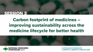 NMS 2023 – Session 3 Carbon footprint of medicines [upl. by Drye]