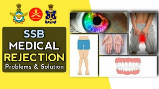 SSB Medical Rejection  Problem amp Solution  How To Avoid Medical Rejection In SSB Interview [upl. by Sidky823]