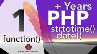 PHP Add Year Part 1 – function date strtotime [upl. by Vashtee]