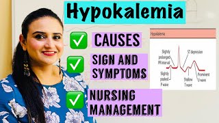 Hypokalemia for Nurses Causes Sign and Symptoms and Nursing Management [upl. by Qahsi]