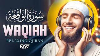 Surah Al Waqiah سورة الواقعة  Majestic Emotional Heart Touching Voice  RAS [upl. by Yarehs]