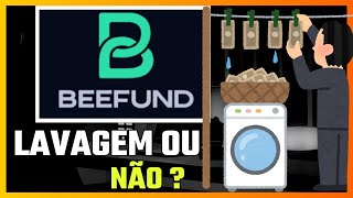 BEEFUND PODE SER UMA LAVAGEM DE DINHEIRO BEEFUND [upl. by Danielle]