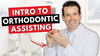 Orthodontic Assisting Basics  Updated 2024 [upl. by Tobey648]