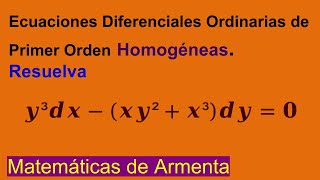 Ecuaciones Diferenciales Homogeneas Clase 7 [upl. by Atikram]