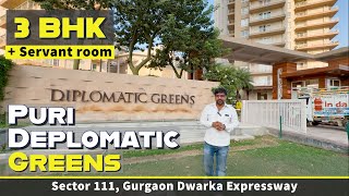 Puri Diplomatic Greens ❒ 3 BHK  SQ  2250 sqft  Sector 111 Gurgaon Dwarka Expressway [upl. by Nay]