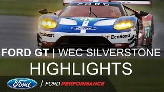 2016 Silverstone Race Highlights  FIA World Endurance  Ford Performance [upl. by Zacek]