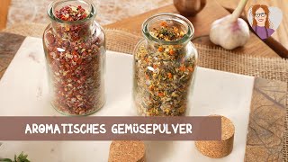 Selbstgemachtes Gemüsepulver Der gesunde Alleskönner für deine Küche 🌱🍅  vegan basisch [upl. by Okajima741]