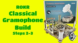 ROKR Classical Gramophone Build Steps 23 [upl. by Ioyal]