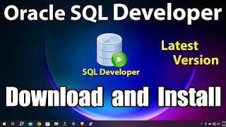 How To Install SQL Developer in Windows 11  How To Download SQL Developer  Oracle SQL Developer [upl. by Nnainot]