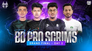 TNS BD BD PRO SCRIMS S1  FINAL DAY [upl. by Aonian]