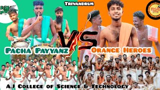 Orange Heroes 🧡 VS Pacha Payyanz 💚 Singari melam in AJ College of Science amp Technology celebration [upl. by Ybloc]