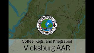 Coffee Kegs and Kriegsspiel  ACW Vicksburg Campaign AAR with Steven [upl. by Fisch791]