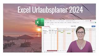 EXCEL Vorlage 2024 Urlaubsplaner inkl Resturlaubsermittlung Ferien Feiertage Wochenenden [upl. by Oilerua]