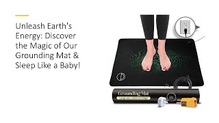 Unleash Earths Energy Discover the Magic of Our Grounding Mat amp Sleep Like a Baby [upl. by Eanod]