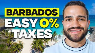 Barbados 0 Taxes in 30 Days Guide [upl. by Cryan]